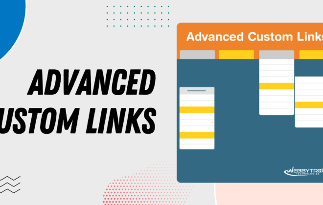 Advanced custom links