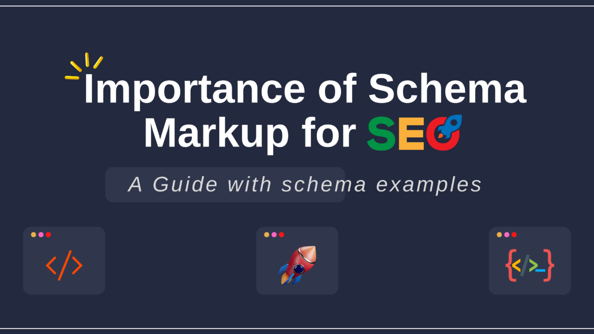 Importance of Schema Markup for SEO